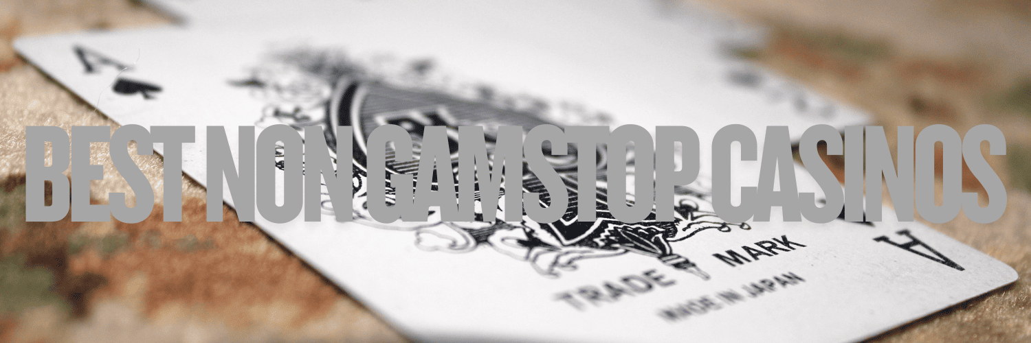 Discovering Non Gamstop Casinos for Unrestricted Gaming